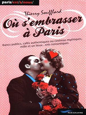 Seller image for Ou' s'embrasser a' Paris for sale by Librodifaccia