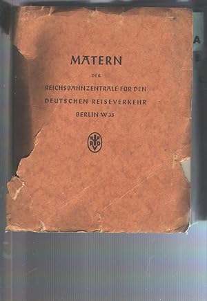 Matern der Reichsbahnzentrale für den Deutschen Reiseverkehr Berlin W 35