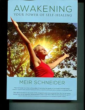 Image du vendeur pour Awakening Your Power of Self-Healing mis en vente par Orca Knowledge Systems, Inc.