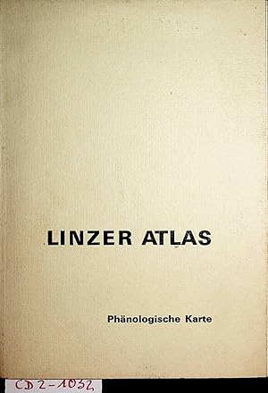 Markante Abschnitte des Phänologischen Jahresablaufes im Gebiet von Linz/Donau. (= Linzer Atlas, ...