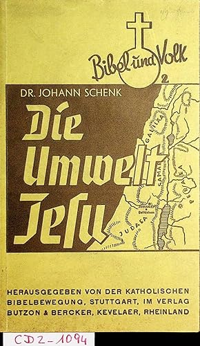 Bild des Verkufers fr Die Umwelt Jesu : die politischen, wirtschaftlichen, sozialen und religisen Verhltnisse in Palstina zur Zeit Jesu. (=Bibel und Volk ; Band. 2) zum Verkauf von ANTIQUARIAT.WIEN Fine Books & Prints