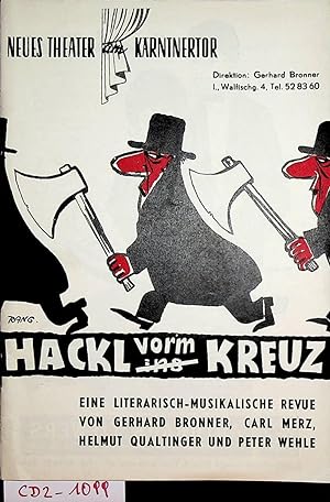 Bild des Verkufers fr Hackl vor'm Kreuz eine literarisch-musikalische Revue. [Programmheft] zum Verkauf von ANTIQUARIAT.WIEN Fine Books & Prints