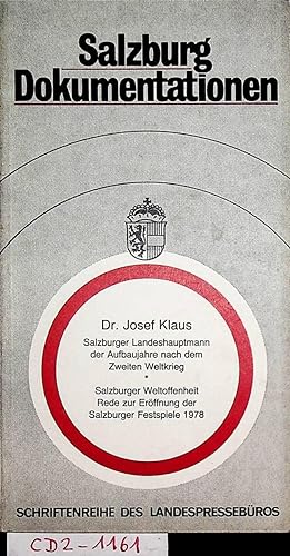 Dr. Josef Klaus Salzburger Landeshauptmann der Aufbaujahre nach dem Zweiten Weltkrieg Salzburger ...