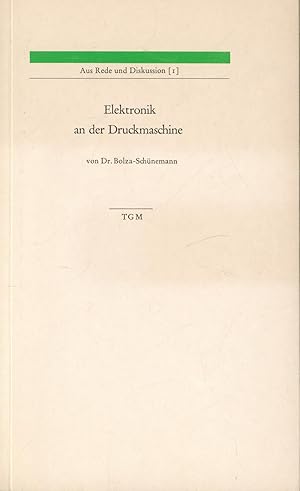 Image du vendeur pour Elektronik an der Druckmaschine, mis en vente par Antiquariat Kastanienhof