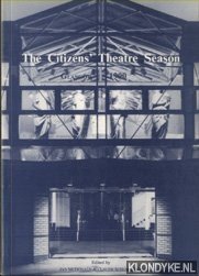 Seller image for The Citizens' Theater Season. Glasgow 1990 for sale by Klondyke