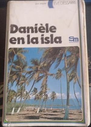 Imagen del vendedor de DANIELE EN LA ISLA. a la venta por Libreria Lopez de Araujo