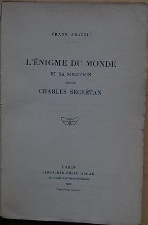 L'énigme du monde et sa solution selon Charles Secrétan