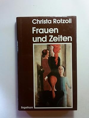 Bild des Verkufers fr Frauen und Zeiten zum Verkauf von ANTIQUARIAT Franke BRUDDENBOOKS