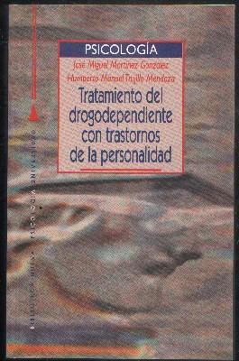 Imagen del vendedor de TRATAMIENTO DEL DROGODEPENDIENTE CON TRASTORNOS DE LA PERSONALIDAD a la venta por Librera Raimundo