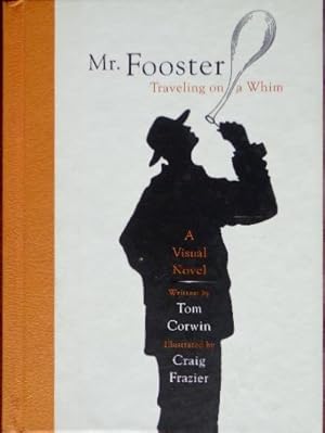 Seller image for Mr. Fooster: Traveling On A Whim for sale by Canford Book Corral