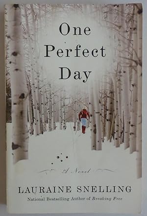 Bild des Verkufers fr One Perfect Day: A Novel zum Verkauf von Sklubooks, LLC