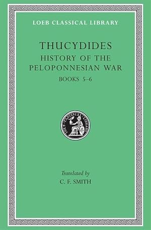 Image du vendeur pour History of the Peloponnesian War, Volume III (Hardcover) mis en vente par AussieBookSeller