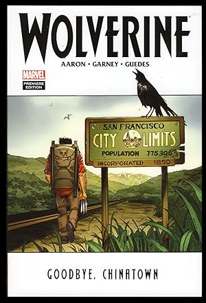 Bild des Verkufers fr Wolverine: Goodbye, Chinatown zum Verkauf von Parigi Books, Vintage and Rare