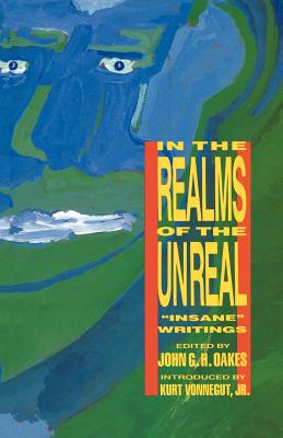 Imagen del vendedor de In the Realms of the Unreal: "Insane" Writings (Paperback or Softback) a la venta por BargainBookStores
