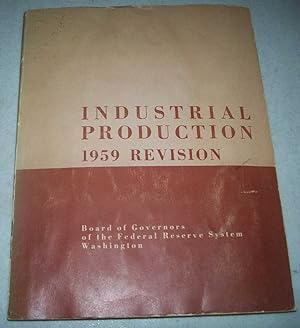 Immagine del venditore per Industrial Production 1959 Revision venduto da Easy Chair Books