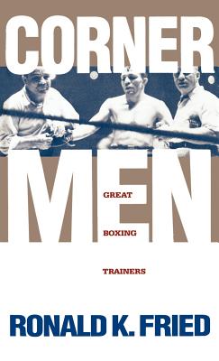 Seller image for Corner Men: Great Boxing Trainers (Hardback or Cased Book) for sale by BargainBookStores