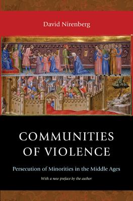 Image du vendeur pour Communities of Violence: Persecution of Minorities in the Middle Ages (Paperback or Softback) mis en vente par BargainBookStores