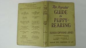 Seller image for The Popular Guide to Puppy Rearing for sale by Goldstone Rare Books