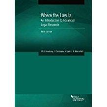 Immagine del venditore per Where the Law Is: An Introduction to Advanced Legal Research venduto da BarristerBooks