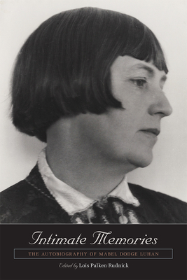 Seller image for Intimate Memories: The Autobiography of Mabel Dodge Luhan (Paperback or Softback) for sale by BargainBookStores