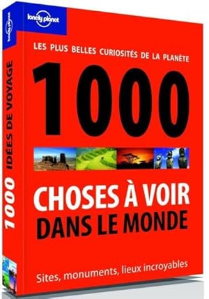 1000 choses a voir dans le monde 1ed