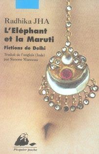 Imagen del vendedor de L'lphant et la Maruti a la venta por Chapitre.com : livres et presse ancienne