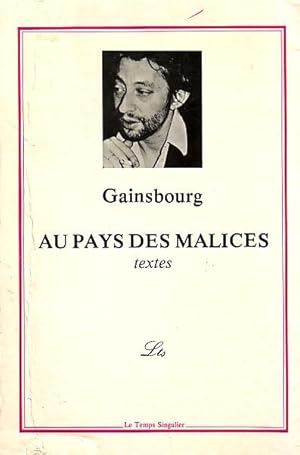 Au pays des malices - Textes -