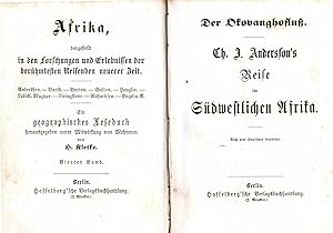 Der Okovanghofluß - Ch. J. Andersons Reise im Südwestlichen Afrika (Originalausgabe ca. 1862)