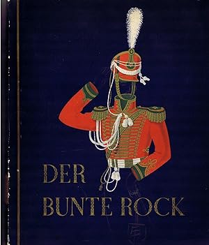 Der bunte Rock (Eine Sammlung deutscher Uniformen des 19. Jahrhunderts) - ca. 1935 -