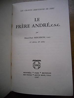 Image du vendeur pour Le frere Andre, C.S.C. mis en vente par Frederic Delbos