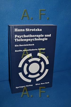 Bild des Verkufers fr Psychotherapie und Tiefenpsychologie : ein Kurzlehrbuch zum Verkauf von Antiquarische Fundgrube e.U.