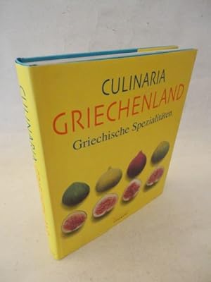 Culinaria Griechenland. Griechische Spezialitäten * mit O r i g i n a l - S c h u t z u m s c h l...