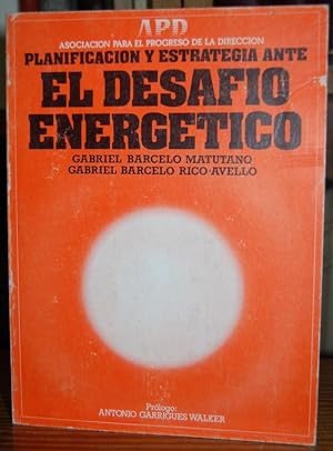 Seller image for PLANIFICACION Y ESTRATEGIA ANTE EL DESAFIO ENERGETICO for sale by Fbula Libros (Librera Jimnez-Bravo)