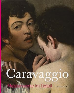 Seller image for Caravaggio Meisterwerke im Detail for sale by artbook-service