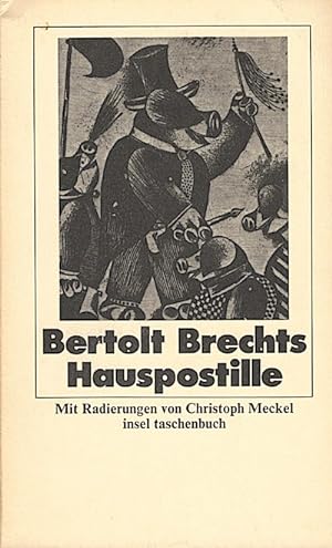 [Hauspostille] , Bertolt Brechts Hauspostille : mit Anleitungen, Gesangsnoten u.e. Anh. / Radieru...