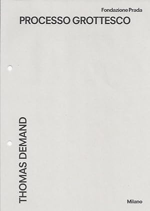 Seller image for Thomas Demand : Processo Grottesco (info document) for sale by The land of Nod - art & books