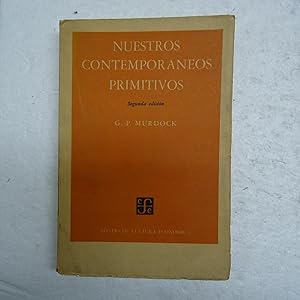 Imagen del vendedor de NUESTROS CONTEMPORANEOS PRIMITIVOS. a la venta por Librera J. Cintas