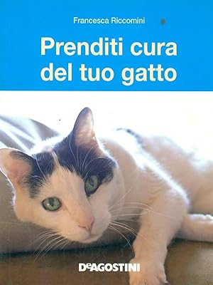 Bild des Verkufers fr Prenditi cura del tuo gatto zum Verkauf von Librodifaccia
