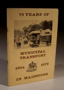 Seller image for 75 Years of Municipal Transport in Maidstone 1904-1979 for sale by Wadard Books PBFA