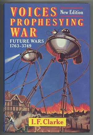 Voices Prophesying War: Future Wars 1763-3749
