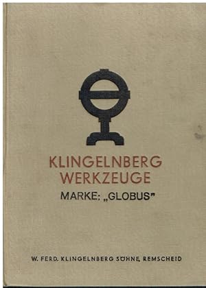 Klingelnberg Genauigkeits-Werkzeuge für die Metallbearbeitung. Marke: Globus . Katalog Ausgabe 1937.
