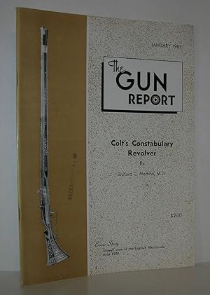 Seller image for COLT'S CONSTABULARY REVOLVER The Gun Report, January 1982, Volume 27, Number 8 for sale by Evolving Lens Bookseller