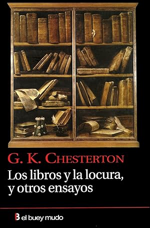 Imagen del vendedor de Los libros y locura, y otros ensayos a la venta por Imosver