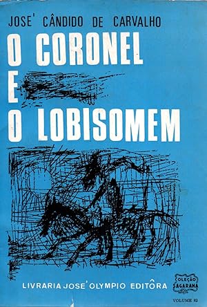 Seller image for O coronel e o lobisomem for sale by JP Livres