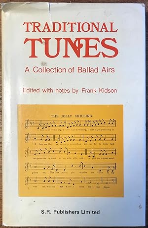 Traditional Tunes : A Collection of Ballad Airs