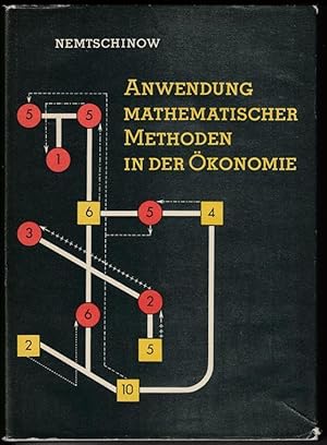 Anwendung mathematischer Methoden in der Ökonomie. Mit 18 Abbildungen.