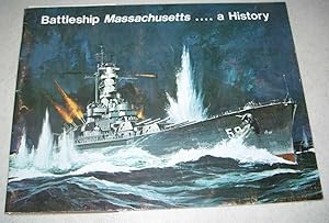 Battleship Massachusetts: A History
