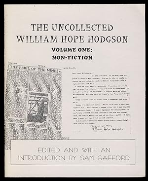 Bild des Verkufers fr The Uncollected William Hope Hodgson Volume One: Non-Fiction. [with] The Uncollected William Hope Hodgson Volume Two: Fiction zum Verkauf von Parigi Books, Vintage and Rare