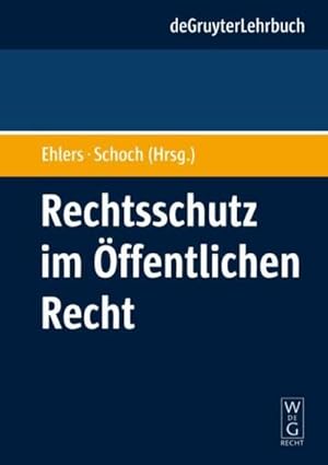 Bild des Verkufers fr Rechtsschutz im ffentlichen Recht zum Verkauf von AHA-BUCH GmbH