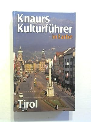 Knaurs Kulturführer in Farbe. Tirol.